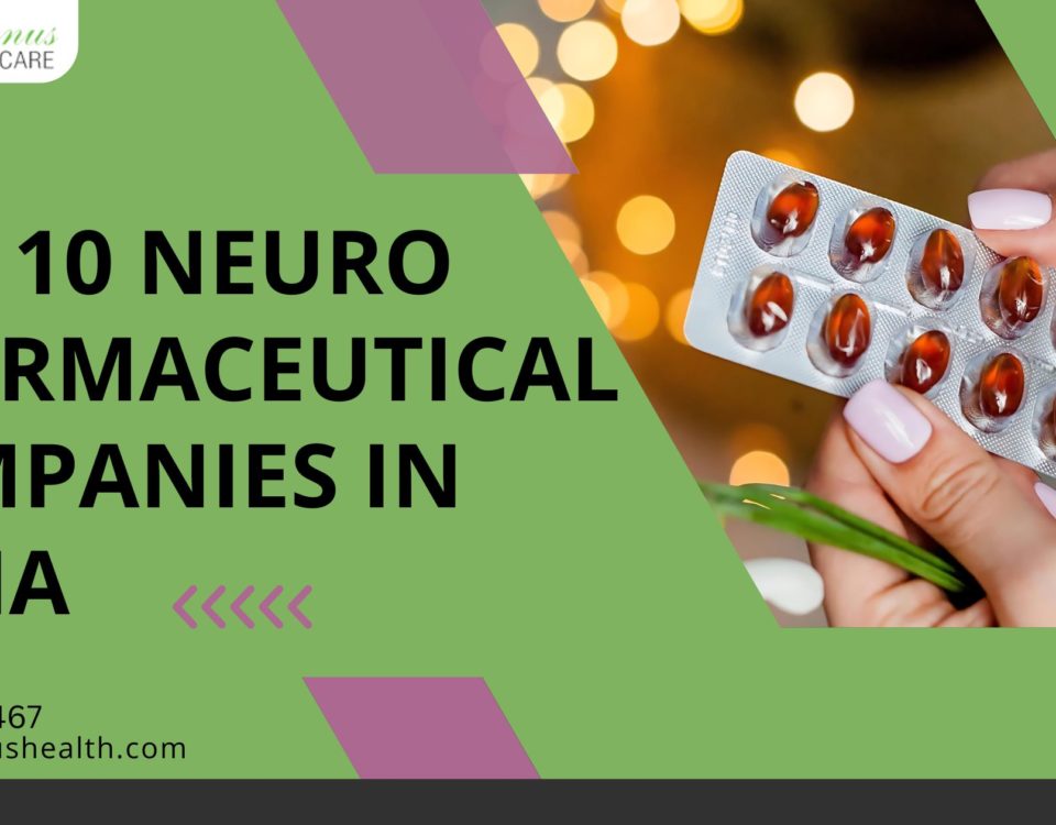 Top 10 Neuro Pharmaceutical Companies in India